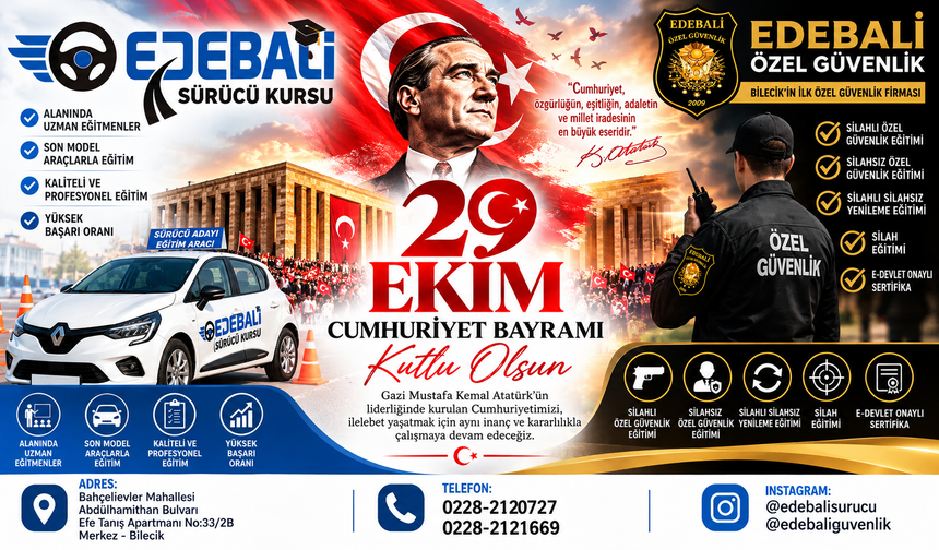EDEBALİ SÜRÜCÜ KURSU VE GÜVENLİK 29 EKİM CUMHURİYET BAYRAMI MESAJI