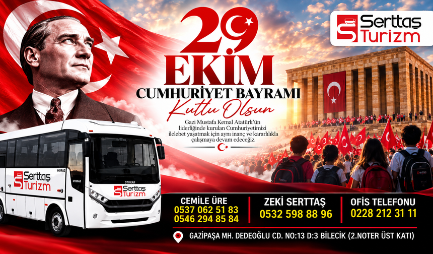 SERTTAŞ TURİZM 29 EKİM CUMHURİYET BAYRAMI MESAJI