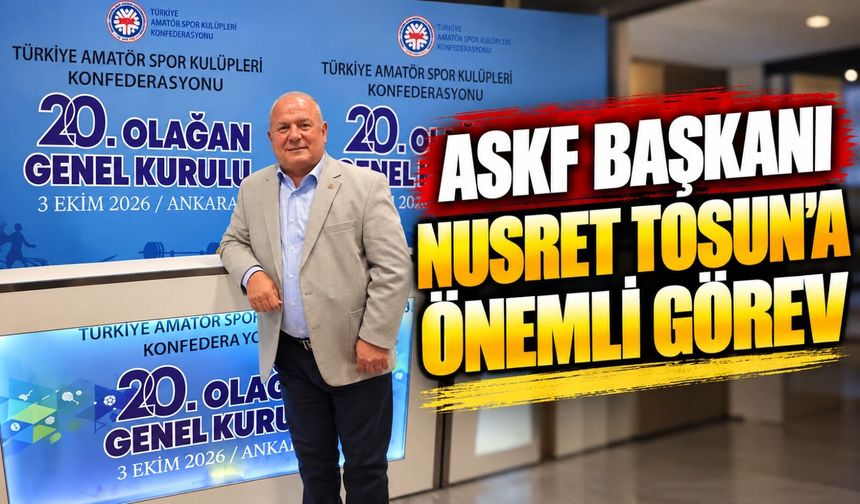 BİLECİK ASKF BAŞKANI NUSRET TOSUN, TASKK DİSİPLİN KURULU ASİL ÜYELİĞİNE SEÇİLDİ