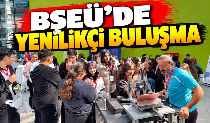 YENİLİKÇİ BULUŞLAR ESTEKFEST 2026'DA TANITILDI