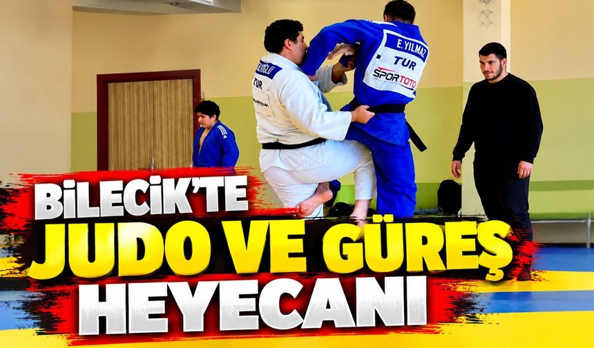 JUDO VE GÜREŞ HEYECANI