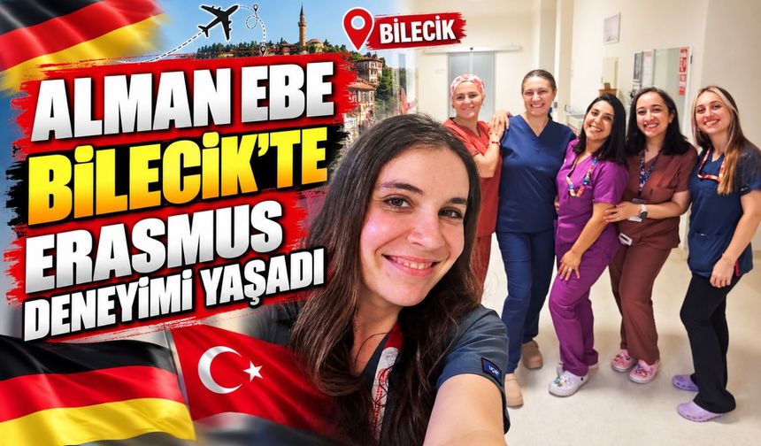 ALMAN EBE BİLECİK'TE ERASMUS DENEYİMİ YAŞADI