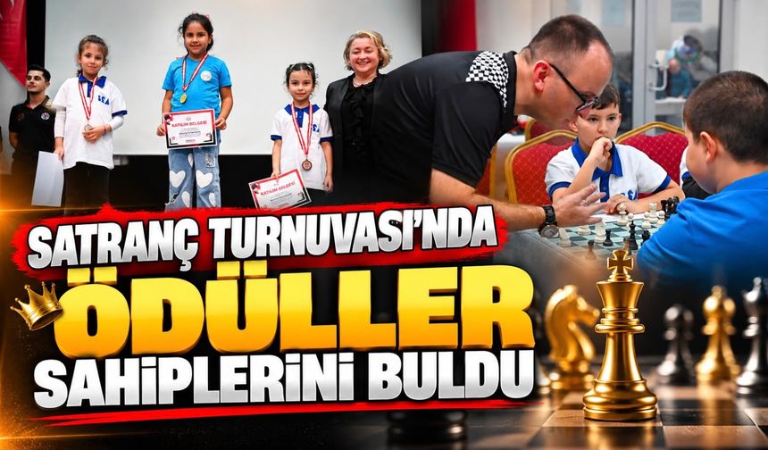 HIZLI SATRANÇ TURNUVASI'NDA ÖDÜLLER SAHİPLERİNİ BULDU