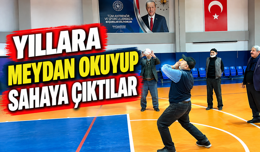 YILLARA MEYDAN OKUYUP SAHAYA ÇIKTILAR