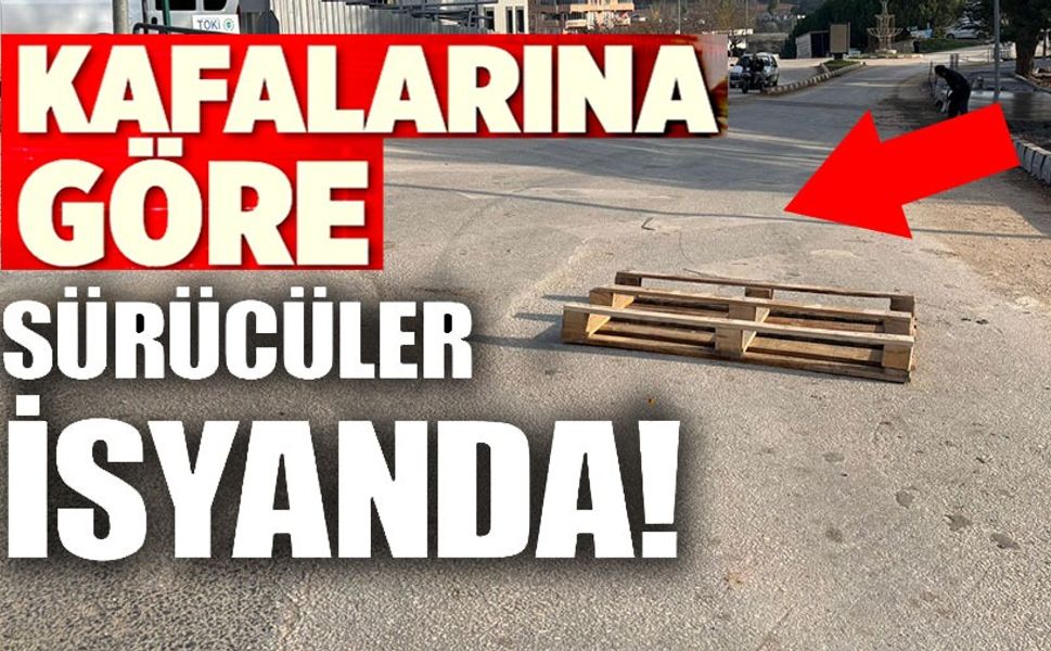 YAYALARIN ARDINDAN BİR DE SÜRÜCÜLER İSYAN ETTİ