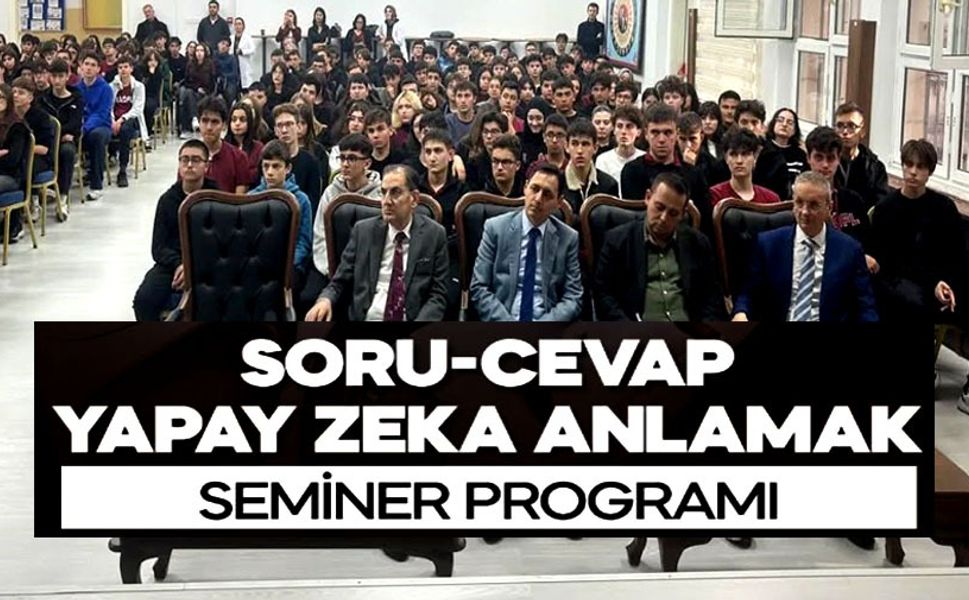 EĞİTİMDE YAPAY ZEKÂ SEMİNERİ