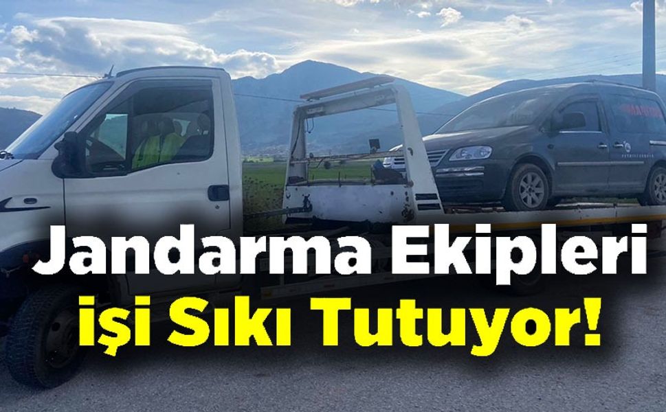 JANDARMA İŞİ SIKI TUTUYOR