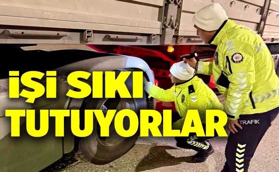 KIŞ LASTİĞİ DENETİMLERİ SÜRÜYOR