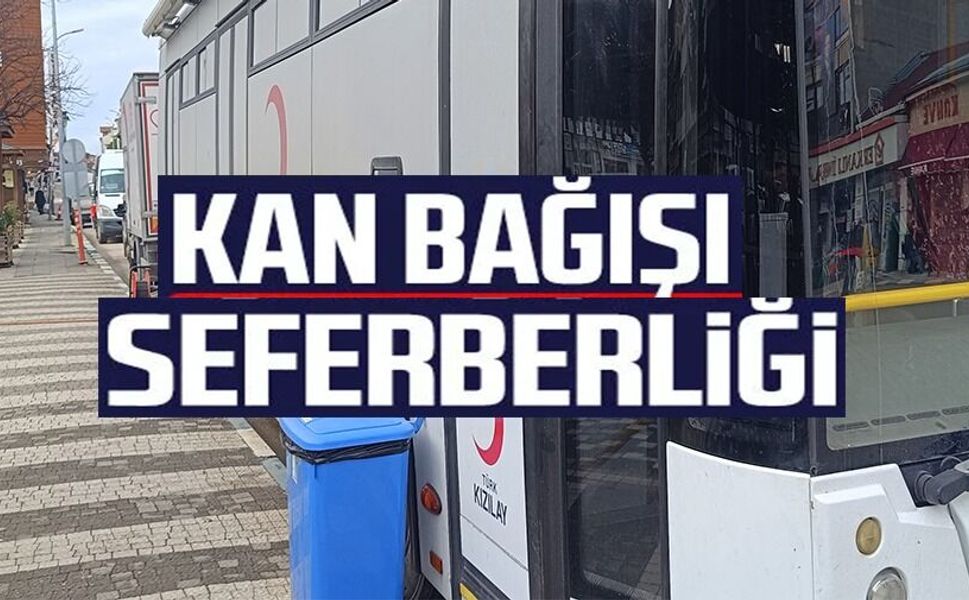 KAN BAĞIŞI SEFERBERLİĞİ