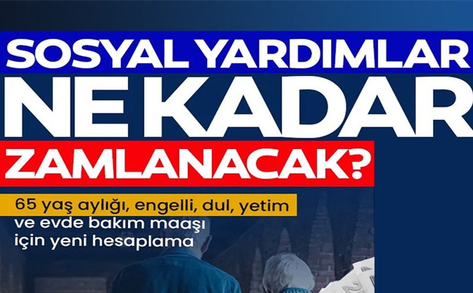 65 YAŞ AYLIĞI, ENGELLİ VE EVDE BAKIM MAAŞI 2026 İÇİN YENİ HESAPLAMA