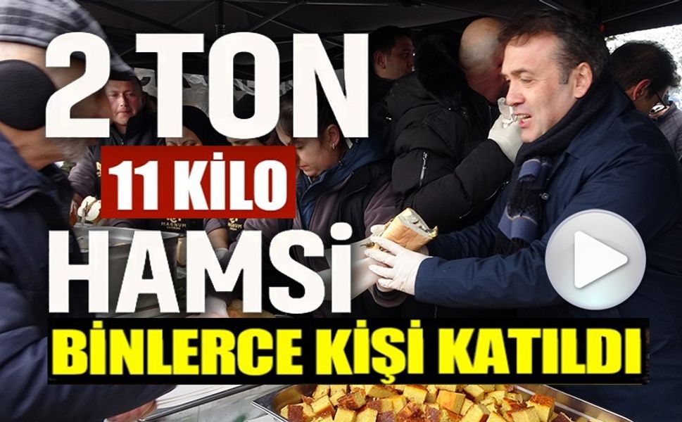 UZUN KUYRUKLARIN OLUŞTUĞU FESTİVALDE 2 TON 11 KİLOGRAM HAMSİ DAĞITILDI