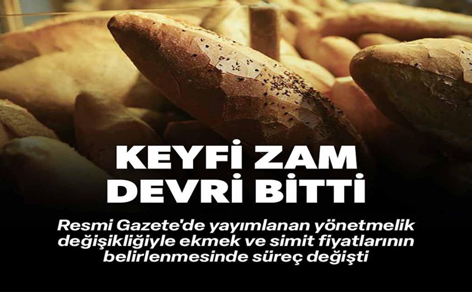 EKMEK VE SİMİTTE YÖNETMELİK DEĞİŞTİ
