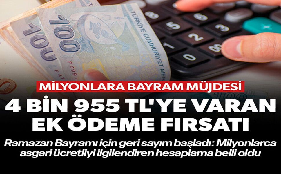 4.955 TL'YE VARAN EK ÖDEME MÜJDESİ