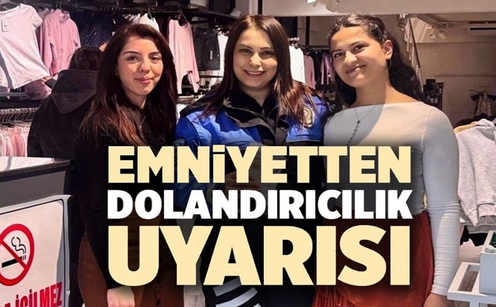 ESNAFA DOLANDIRICILIK UYARISI