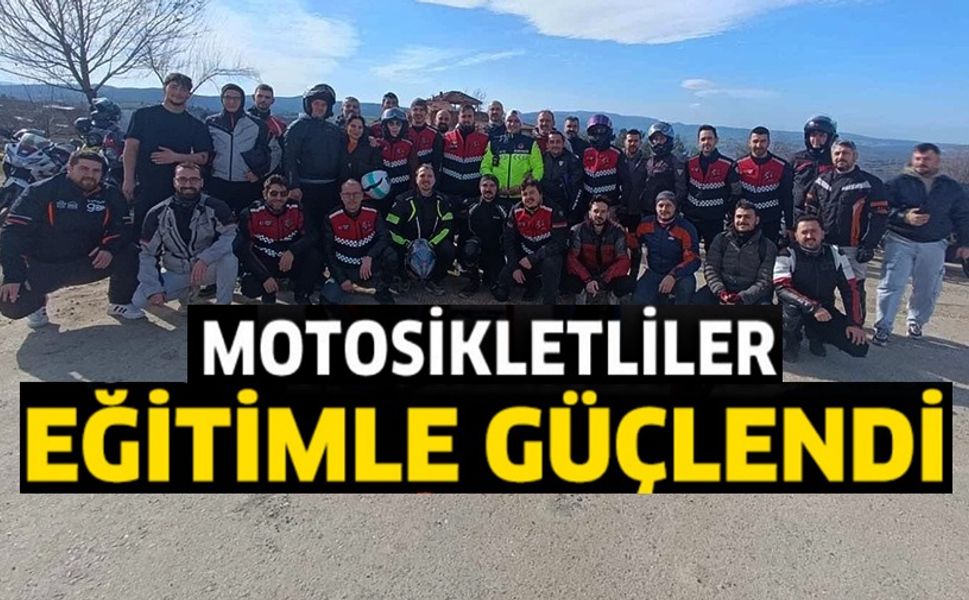 MOTOSİKLET SÜRÜCÜLERİ BİLGİLENDİRİLDİ