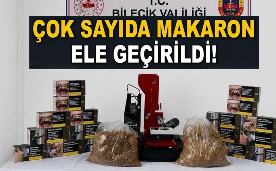 ÇOK SAYIDA MAKARON ELE GEÇİRİLDİ