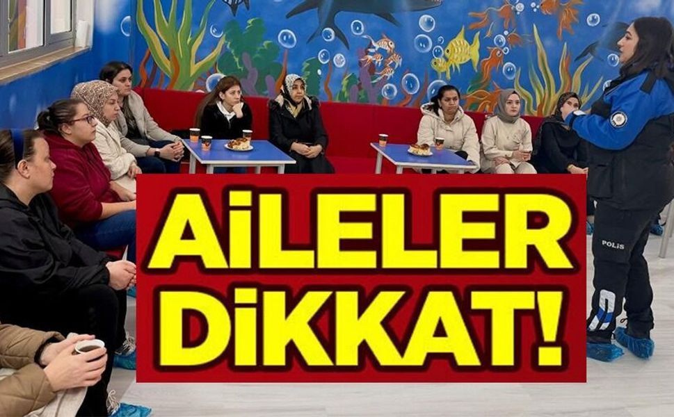 ANAOKULU VELİLERİNE ‘DOLANDIRICILIK VE AKRAN ZORBALIĞI' EĞİTİMİ