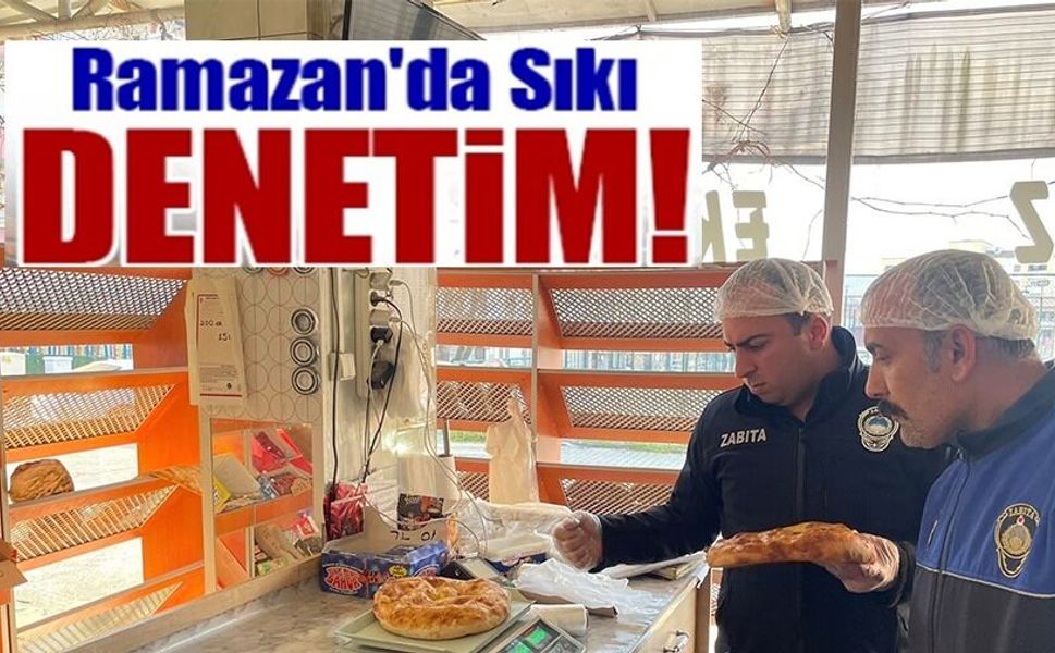 RAMAZAN PİDESİNE GRAMAJ DENETİMİ