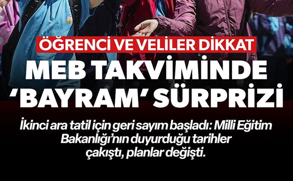 MEB TAKVİMİNDE BAYRAM SÜRPRİZİ