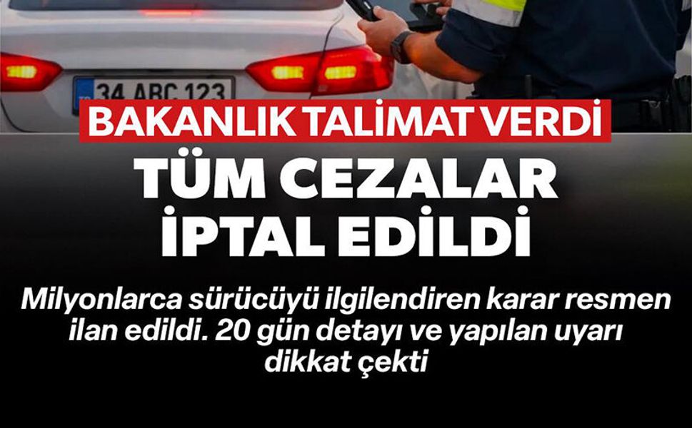 TÜM CEZALAR İPTAL EDİLDİ