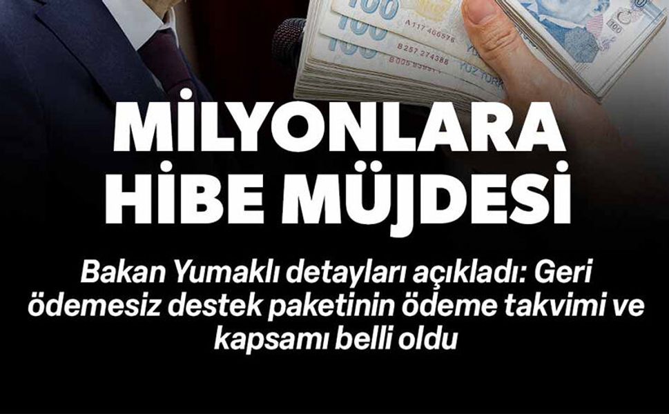 MİLYONLARA HİBE MÜJDESİ