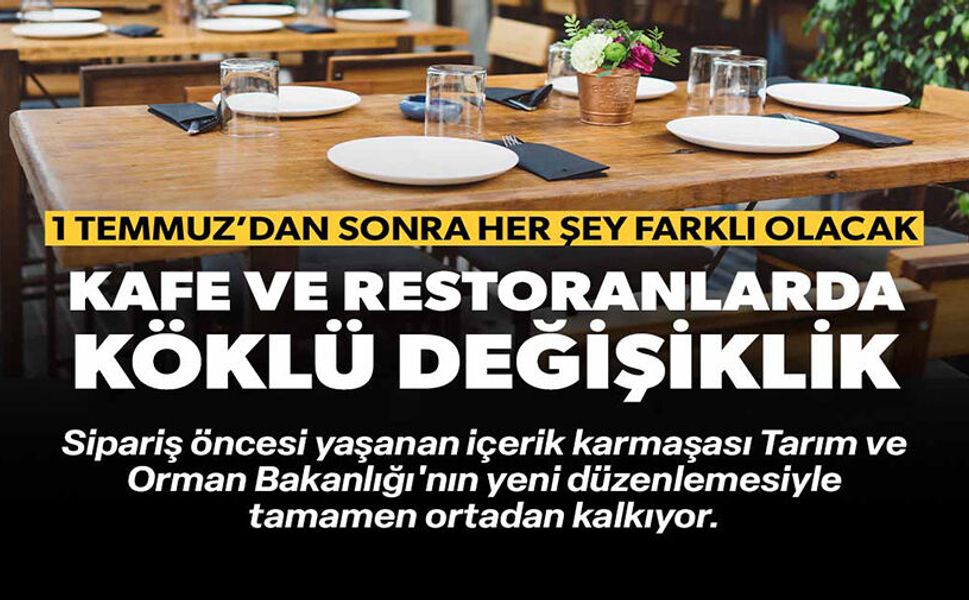 KAFE VE RESTORANLARDA KÖKLÜ DEĞİŞİKLİK