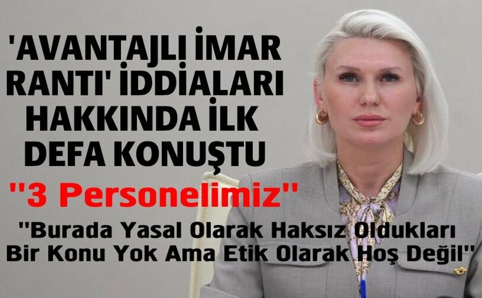 BAŞKAN SUBAŞI, 'AVANTAJLI İMAR RANTI' İDDİALARI HAKKINDA İLK DEFA KONUŞTU