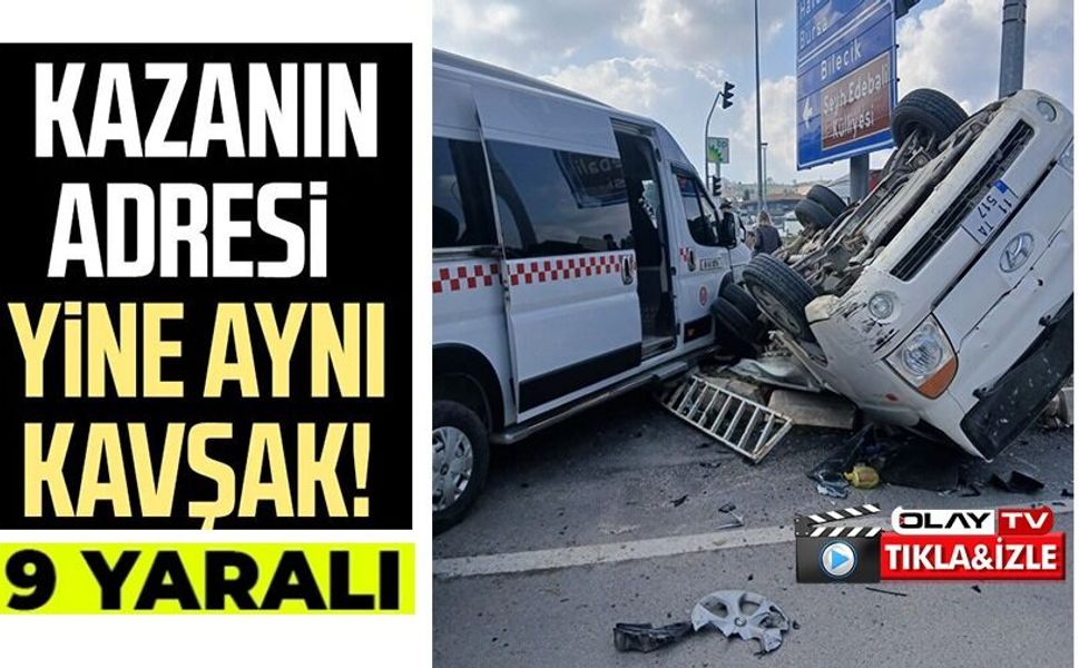 HALK MİNİBÜSÜ İLE KIRMIZI IŞIK İHLALİ YAPAN KAMYONET ÇARPIŞTI, 8'İ HAFİF 9 YARALI