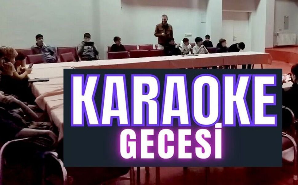 ÇOCUKLARDAN EĞLENCELİ KARAOKE GECESİ
