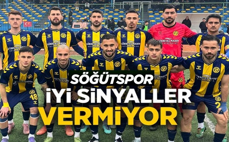 SÖĞÜTSPOR İYİ OYNADIĞI MAÇI KAYBETTİ