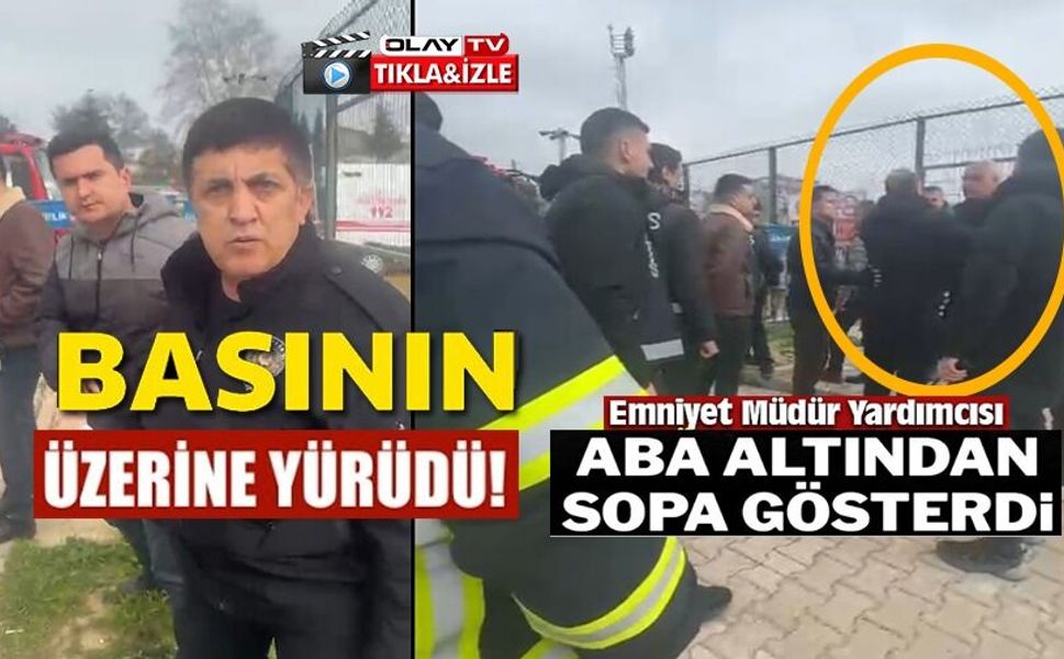 MAÇ SIRASINDA BASIN MENSUBUNUN ÜZERİNE YÜRÜYÜP, TEHDİT ETTİLER