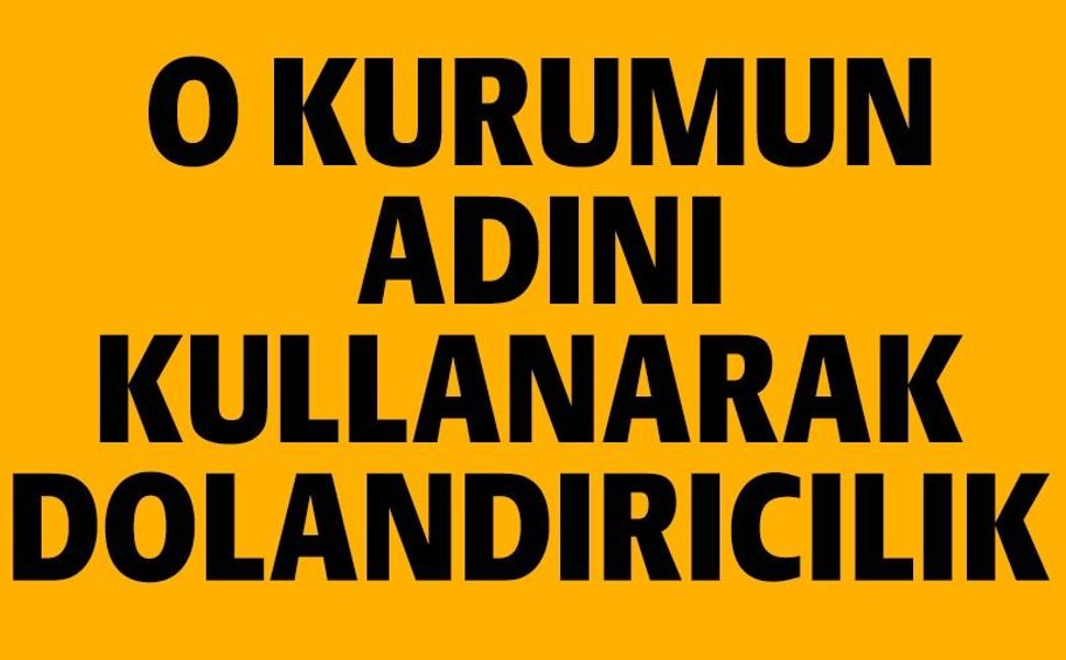 BİLECİK'TE DOLANDIRICILIK UYARISI