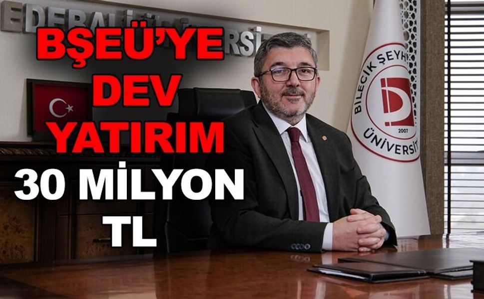 BŞEÜ'YE 30 MİLYON TL'LİK TEKNOLOJİ ATÖLYESİ DESTEĞİ