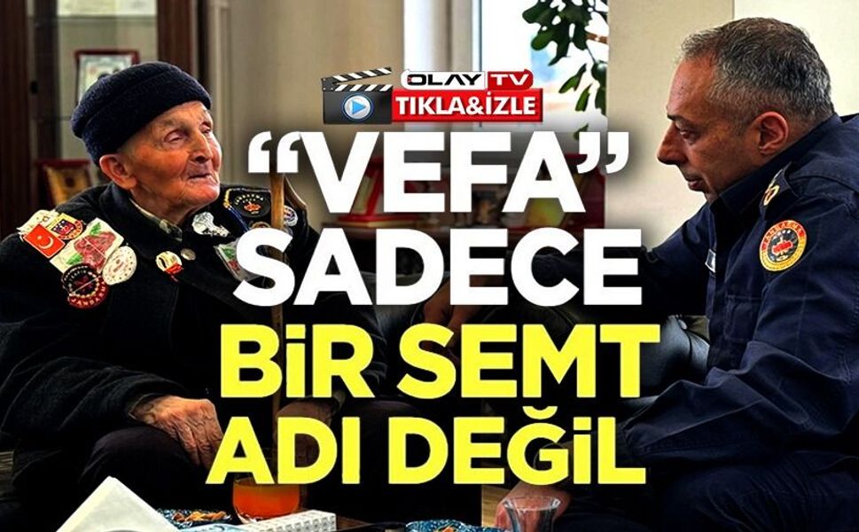 ALBAY VANLI, 91 YAŞINDAKİ ŞEHİT BABASINI KAPIDA KARŞILAYIP MAKAMINDA AĞIRLADI