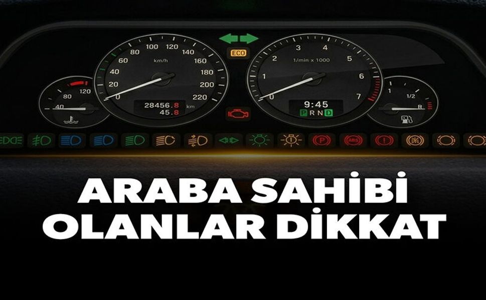 ARABA SAHİBİ OLANLAR DİKKAT