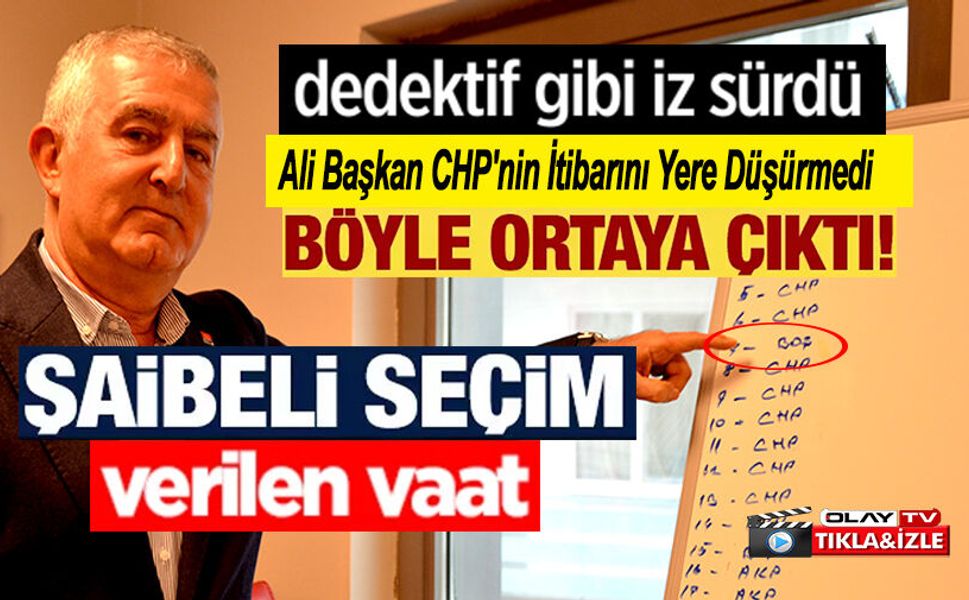 CHP'DE YAŞANAN 'FİRE' OLAYI
