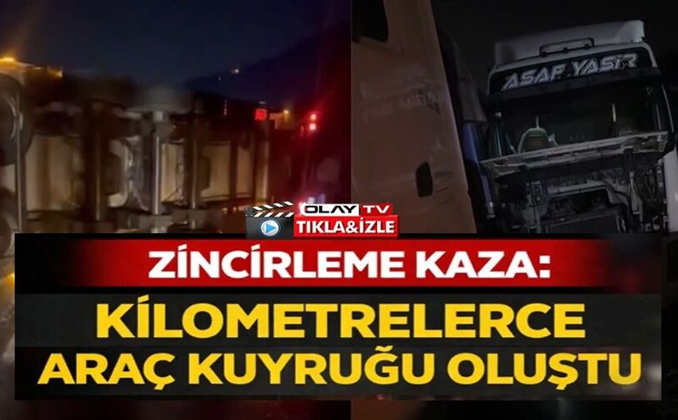 D-650'DE ZİNCİRLEME KAZA: KİLOMETRELERCE ARAÇ KUYRUĞU OLUŞTU