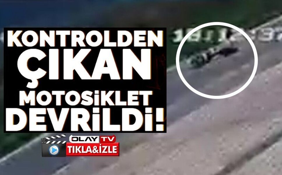 KONTROLDEN ÇIKAN MOTOSİKLET DEVRİLDİ, SÜRÜCÜSÜ YARALANDI