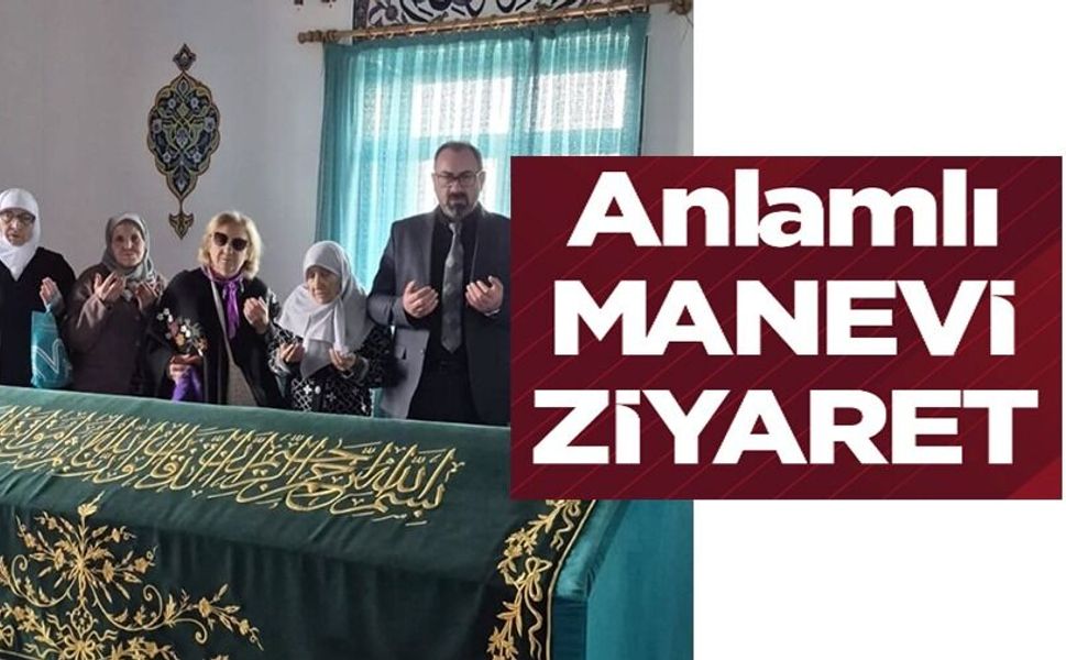 HUZUREVİ SAKİNLERİNDEN TÜRBE ZİYARETİ