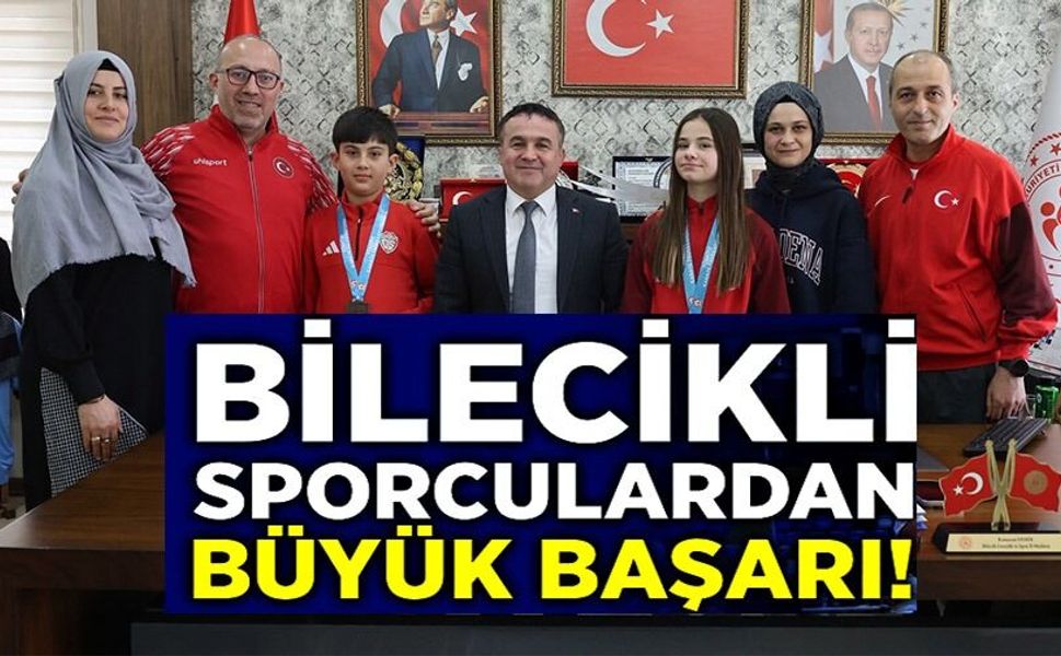 BİLECİKLİ SPORCULAR TÜRKİYE DERECESİ ELDE ETTİ
