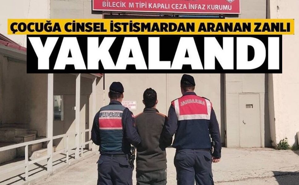 ÇOCUĞA CİNSEL İSTİSMAR SUÇUNDAN ARANAN ŞAHIS YAKALANDI