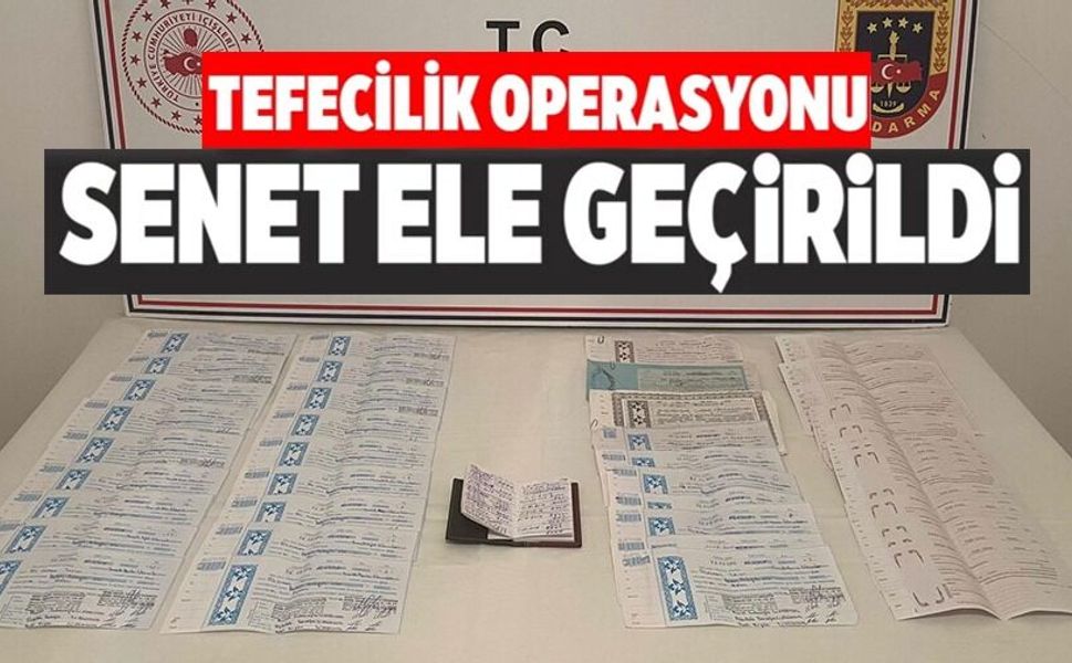 BİLECİK’TE TEFECİLİK OPERASYONU