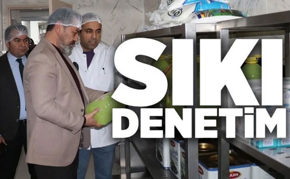 YEMEKHANE VE AMBAR DENETİMİ GERÇEKLEŞTİRİLDİ