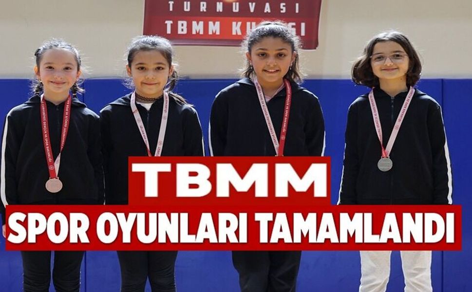 23 NİSAN TBMM SPOR OYUNLARI TAMAMLANDI