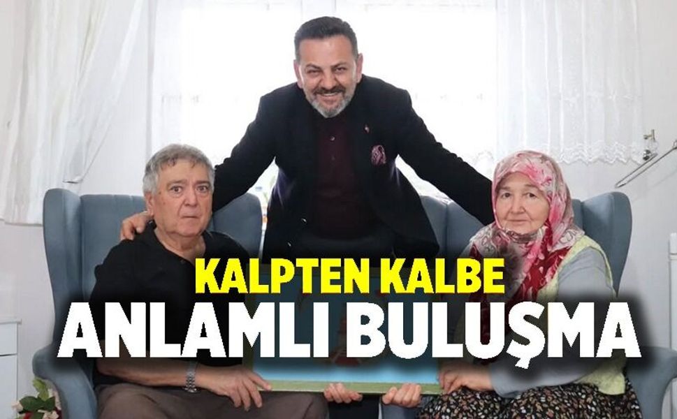 ŞEHİT AİLESİ İLE ANLAMLI BULUŞMA