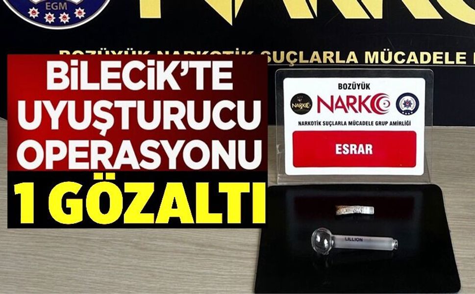 UYUŞTURUCU OPERASYONU: 1 ŞÜPHELİ YAKALANDI