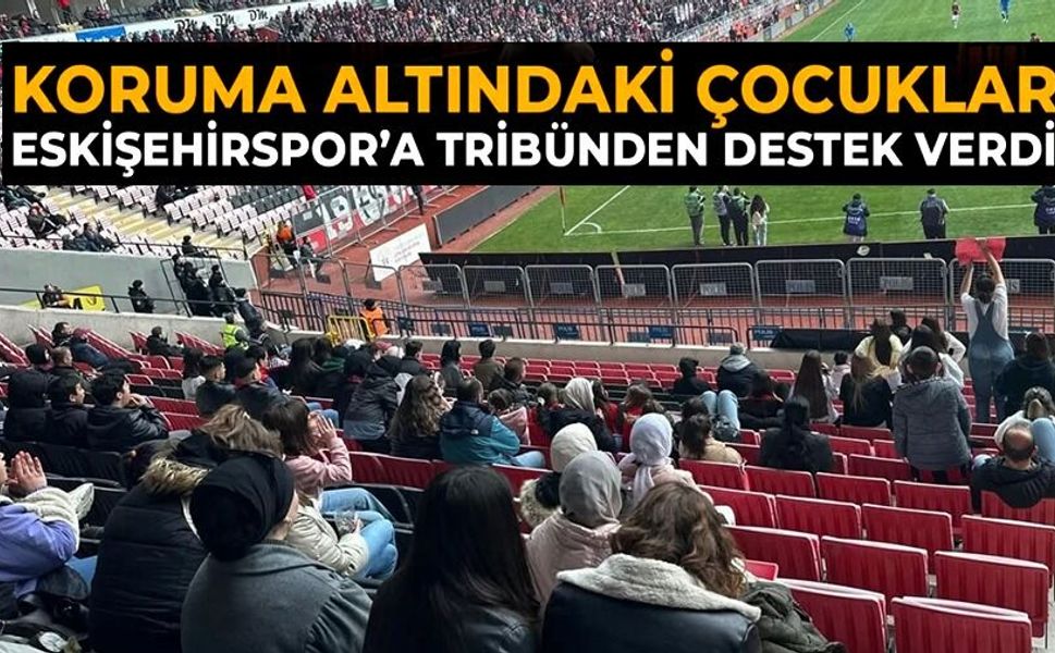KORUMA ALTINDAKİ ÇOCUKLAR MAÇ HEYECANI YAŞADI