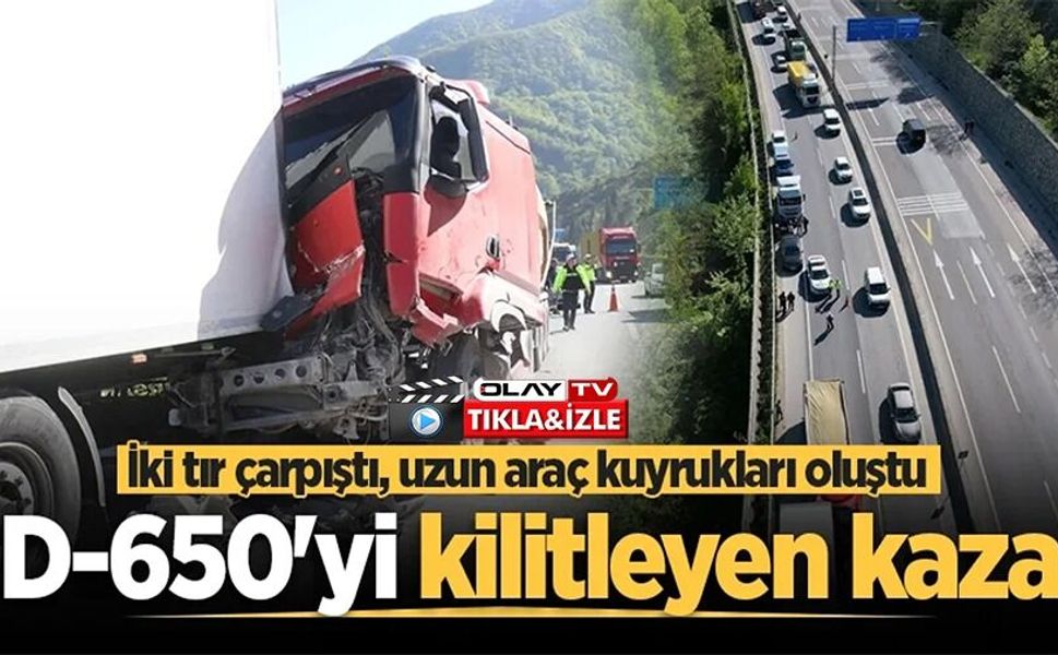 İKİ TIR ÇARPIŞTI, UZUN ARAÇ KUYRUKLARI OLUŞTU