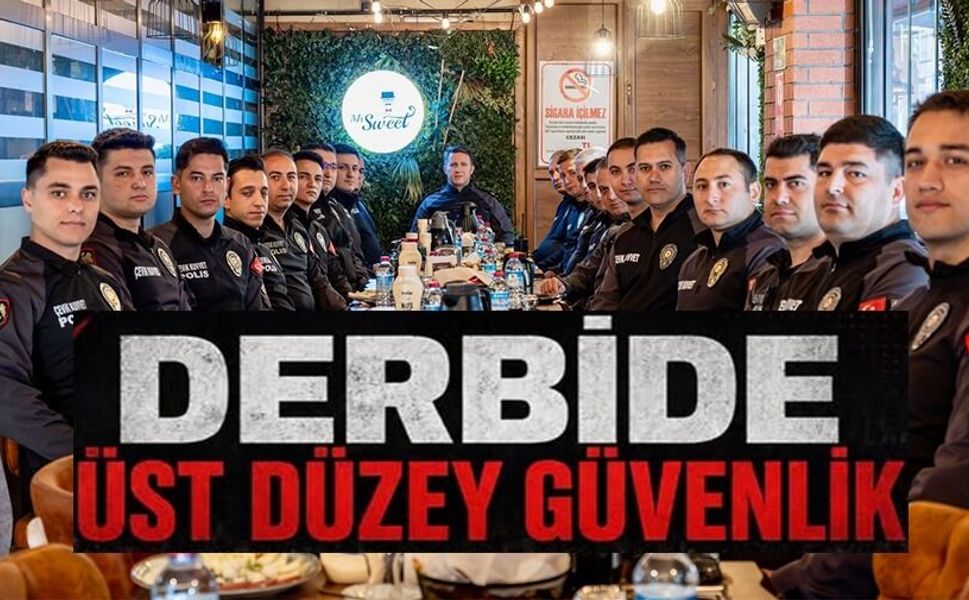 FUTBOL MÜSABAKALARI İÇİN GÜVENLİK TEDBİRLERİ DEĞERLENDİRİLDİ