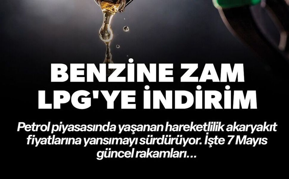 BENZİNE ZAM GELDİ